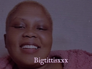 Bigtittisxxx