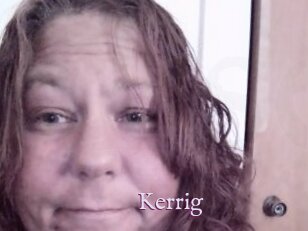 Kerrig