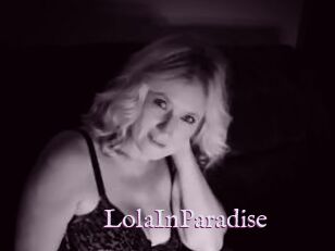 LolaInParadise Uk Sexy Milfs