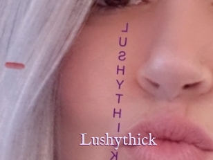 Lushythick